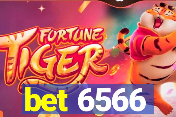 bet 6566